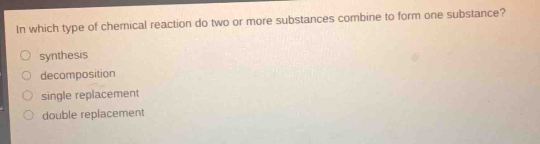 in which type of chemical reaction do two or more substances combine to…