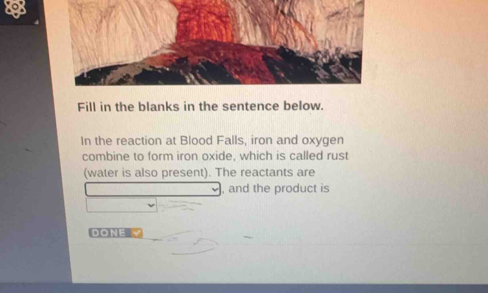 fill in the blanks in the sentence below. in the reaction at blood fall…