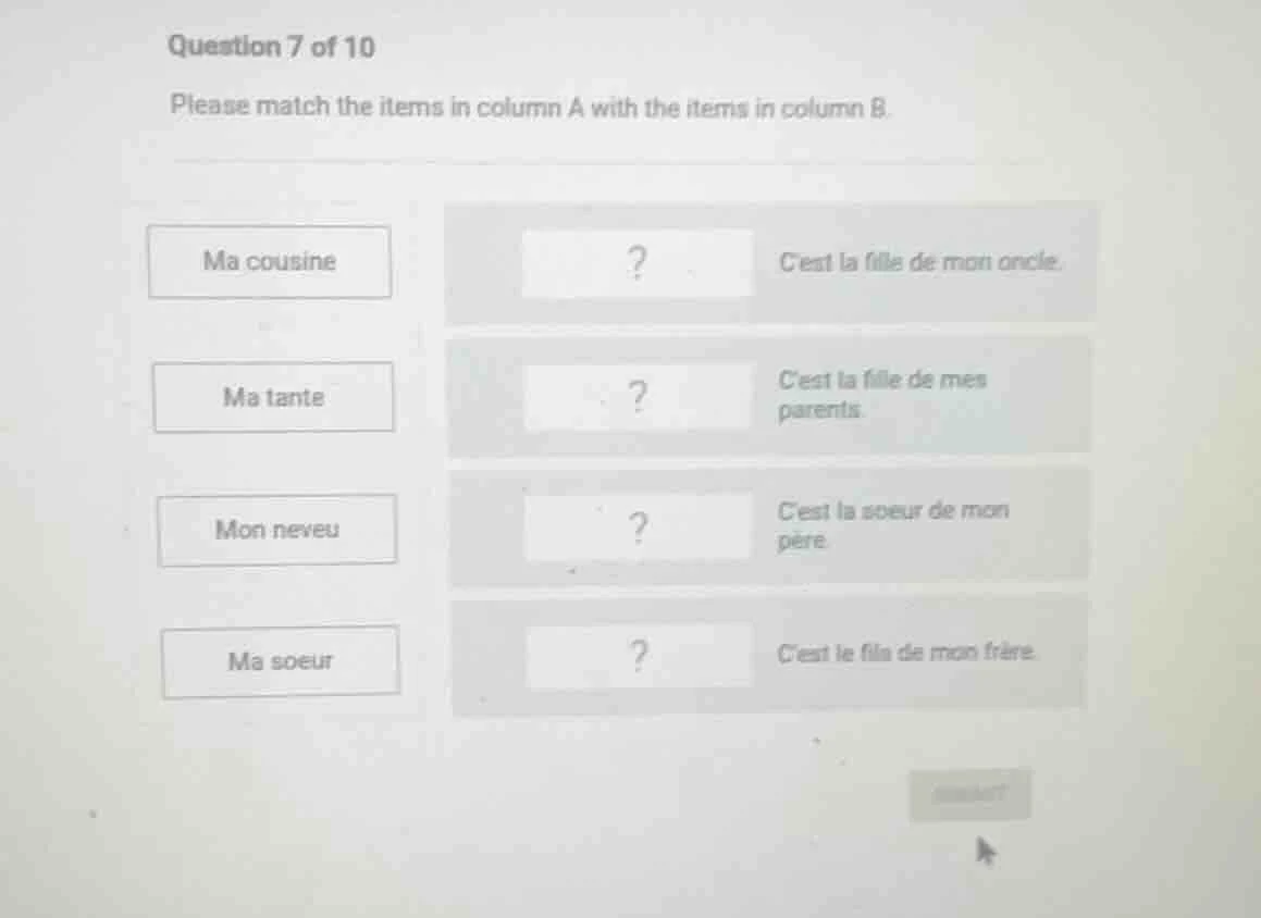 question 7 of 10 please match the items in column a with the items in c…