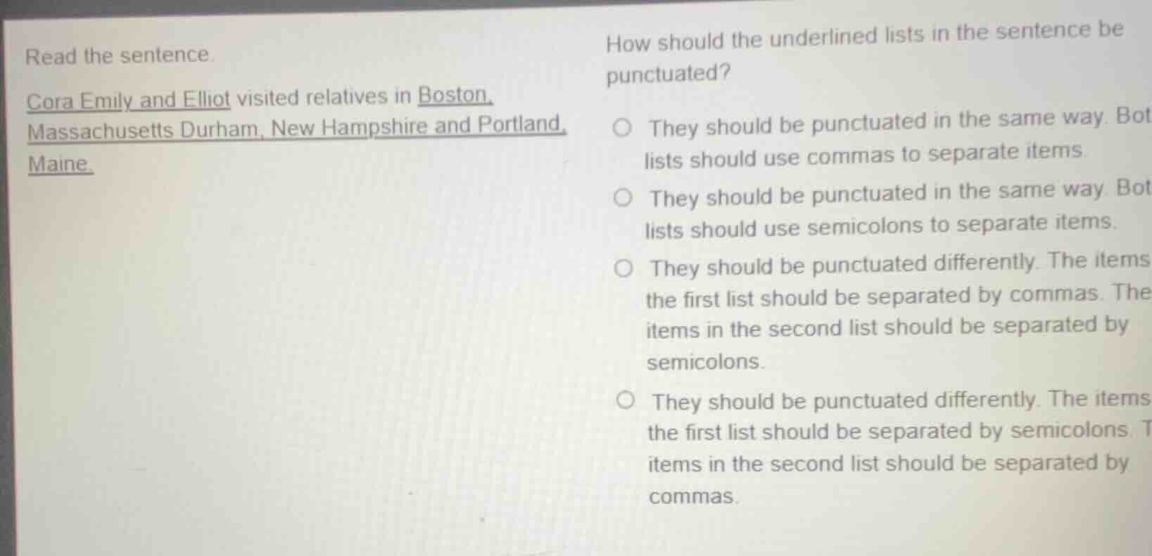 read the sentence. cora emily and elliot visited relatives in boston, m…