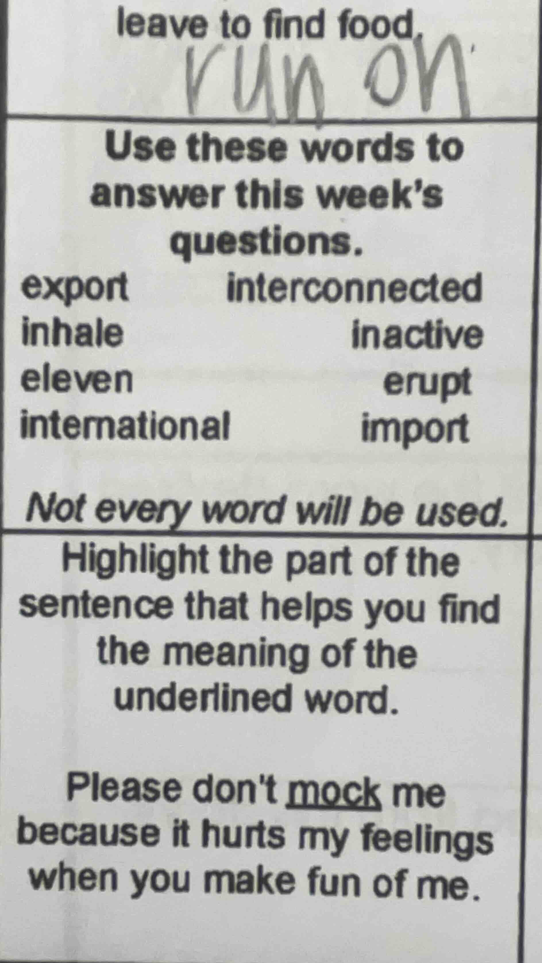 leave to find food. use these words to answer this week’s questions. ex…