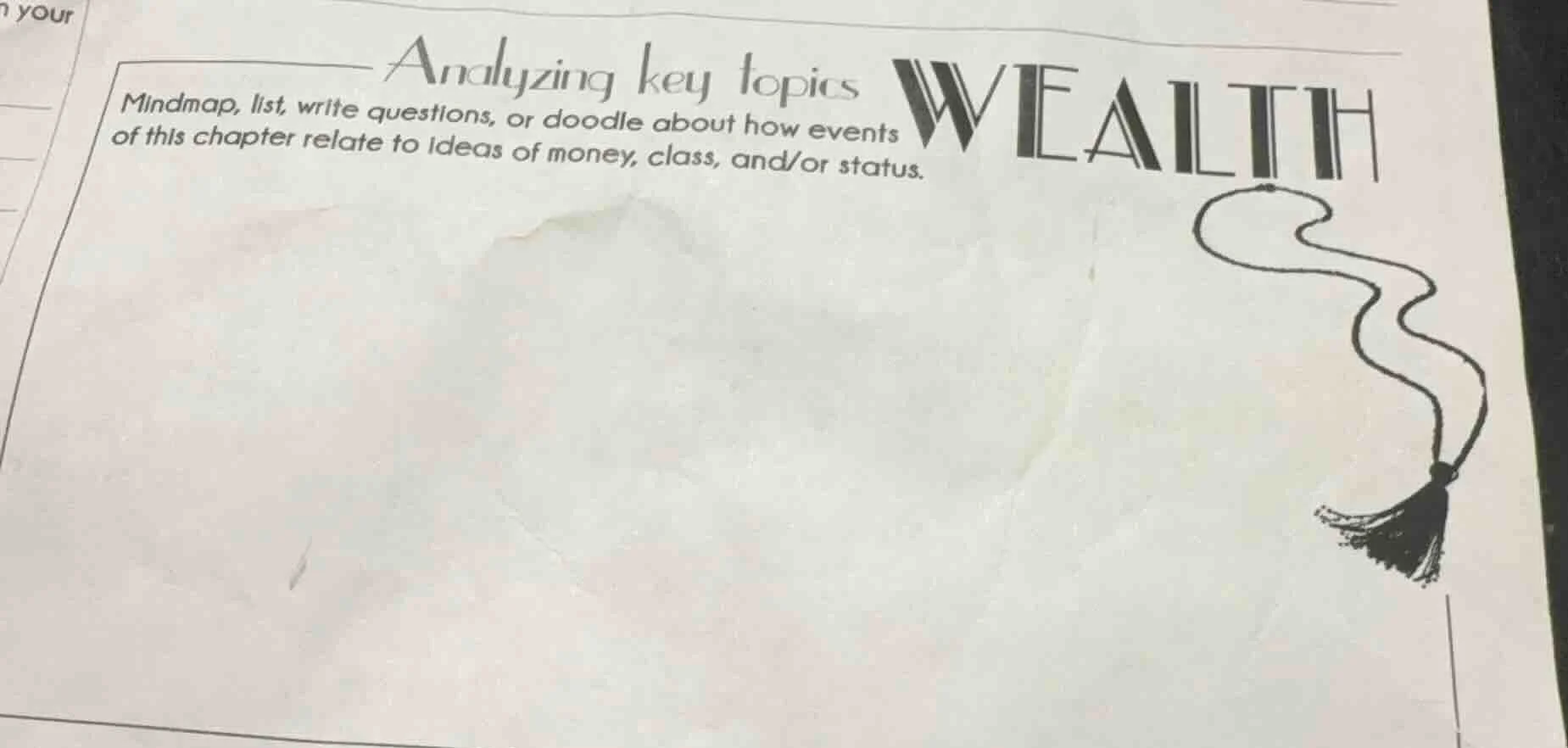 analyzing key topics wealth mindmap, list, write questions, or doodle a…