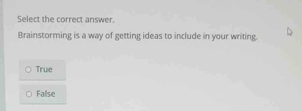 select the correct answer. brainstorming is a way of getting ideas to i…