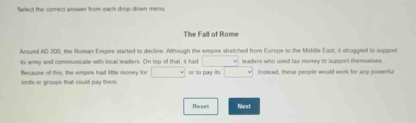 select the correct answer from each drop - down menu. the fall of rome …