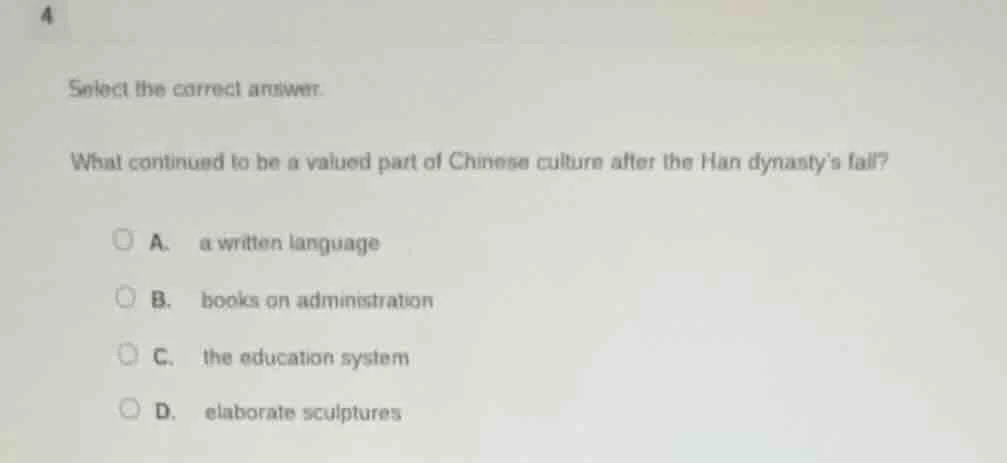 select the correct answer. what continued to be a valued part of chines…