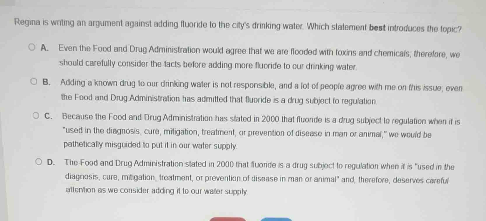 regina is writing an argument against adding fluoride to the city’s dri…