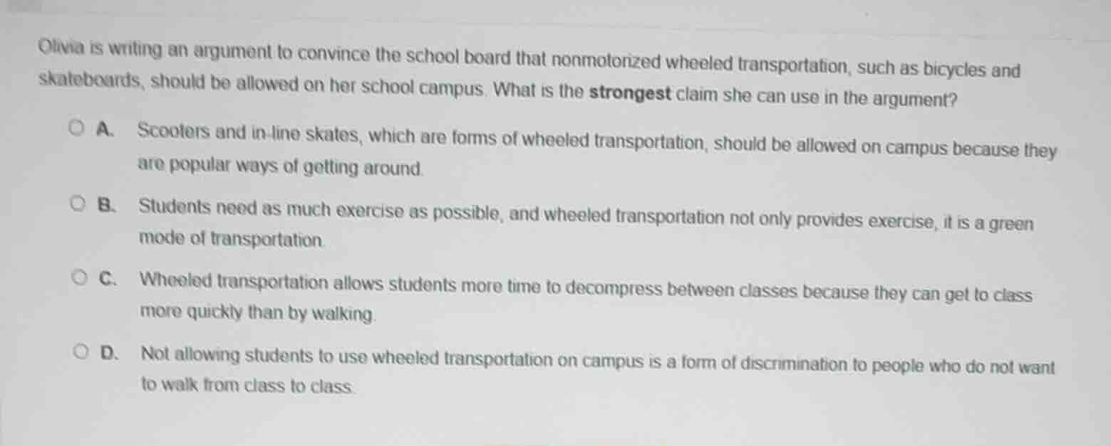 olivia is writing an argument to convince the school board that nonmoto…