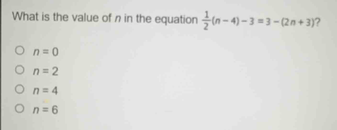 what is the value of n in the equation \\(\frac{1}{2}(n - 4) - 3 = 3 - …