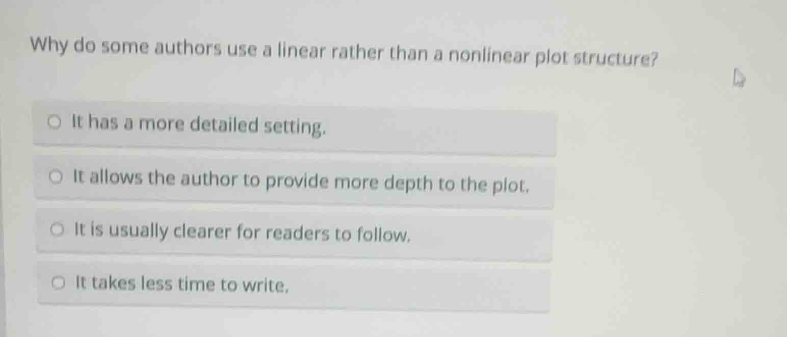 why do some authors use a linear rather than a nonlinear plot structure…