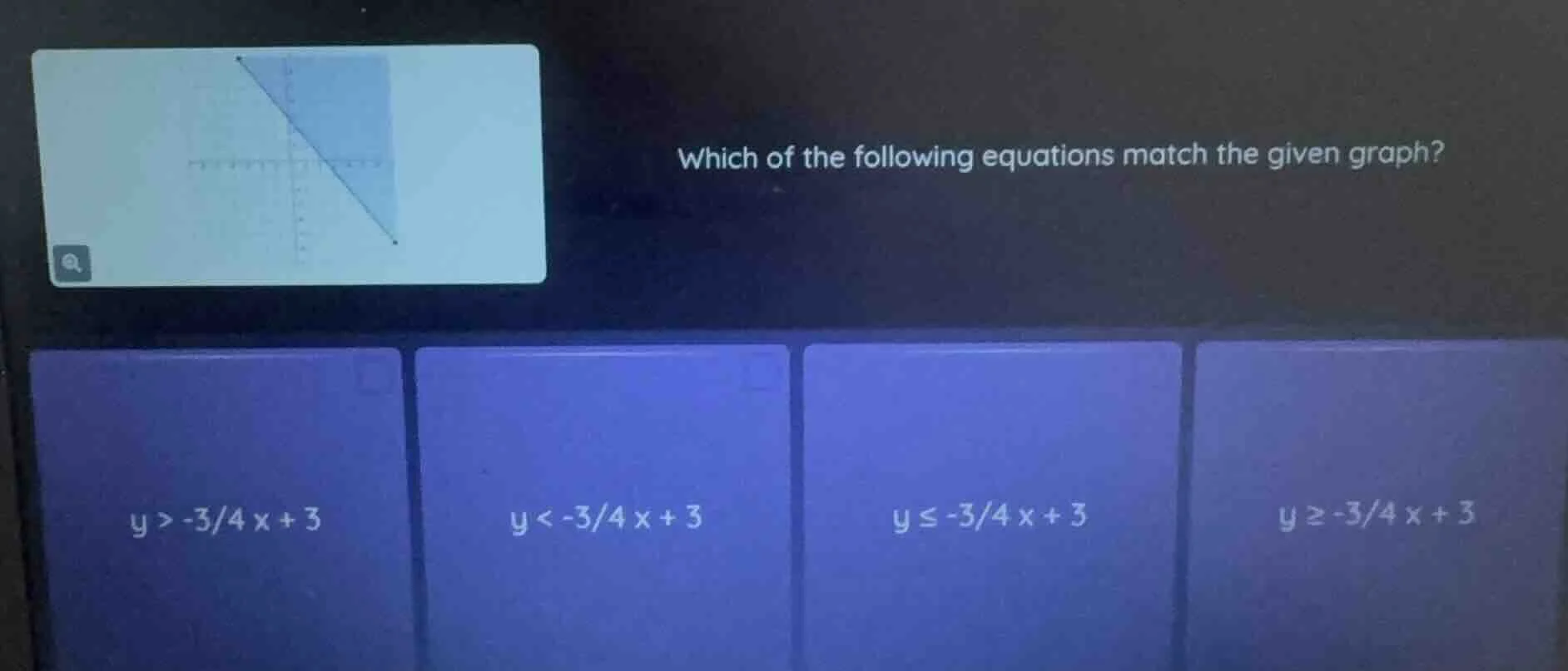 which of the following equations match the given graph? $y > -\\frac{3}…