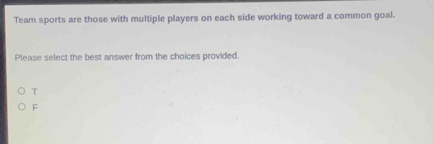 team sports are those with multiple players on each side working toward…