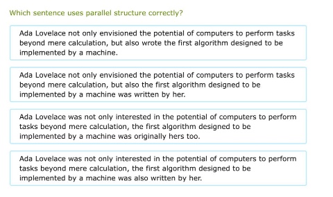 which sentence uses parallel structure correctly? ada lovelace not only…