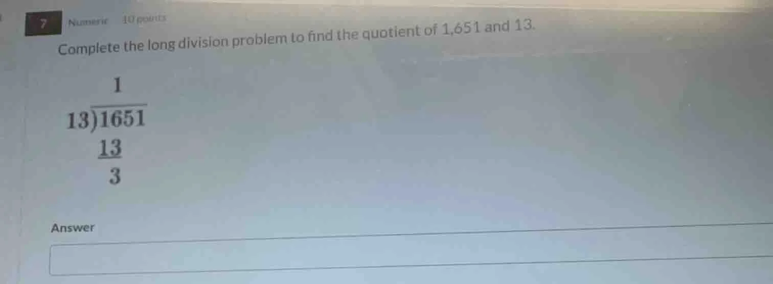 numeric 10 points complete the long division problem to find the quotie…