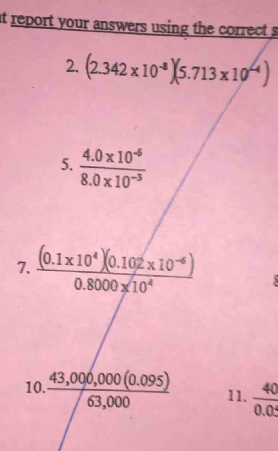 t report your answers using the correct 2. $(2.342 \\times 10^{-8})(5.7…