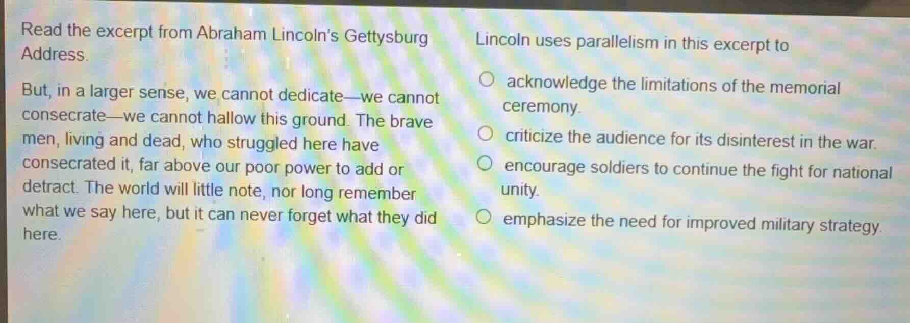 read the excerpt from abraham lincoln’s gettysburg address. but, in a l…
