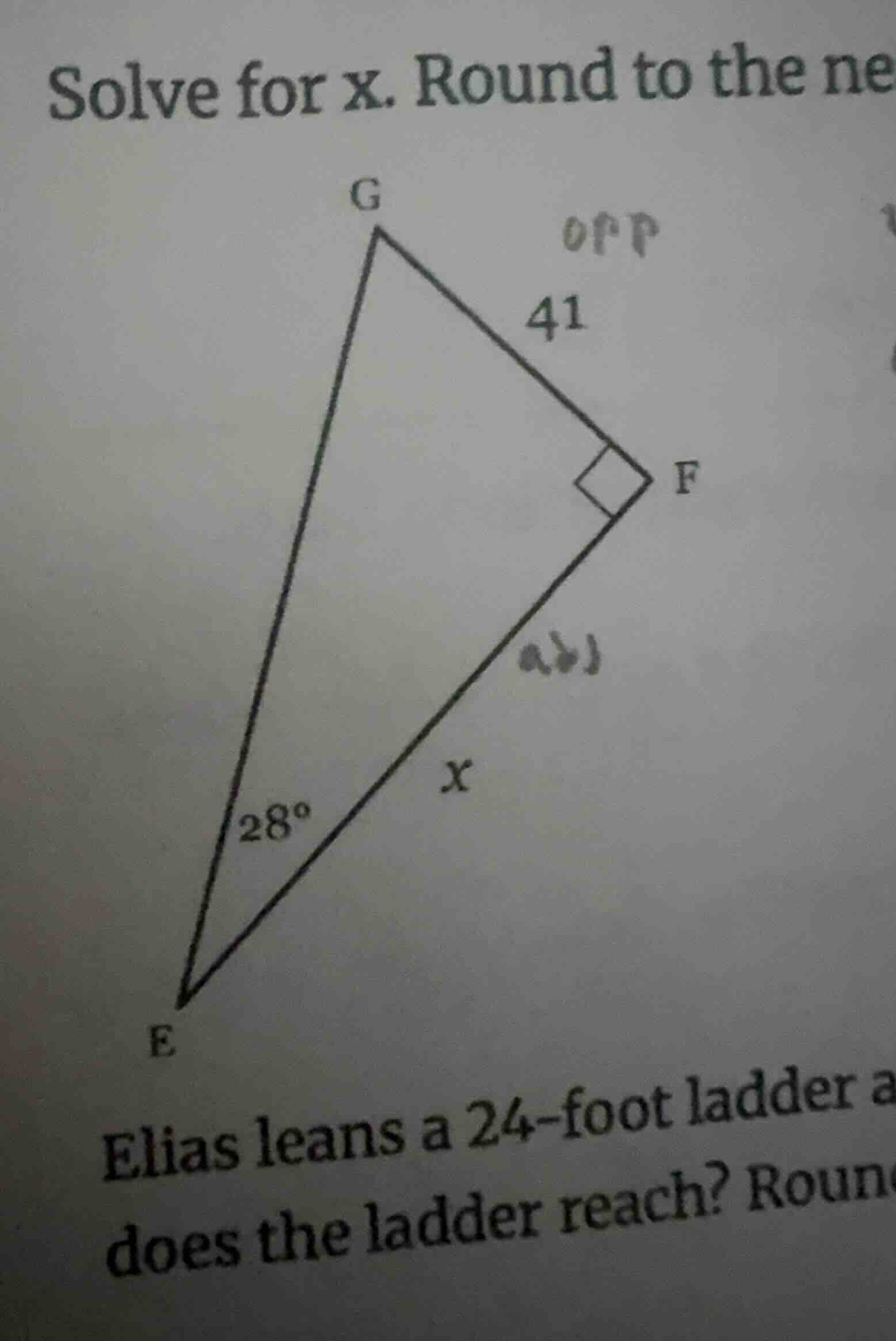 solve for x. round to the ne elias leans a 24 - foot ladder a does the …