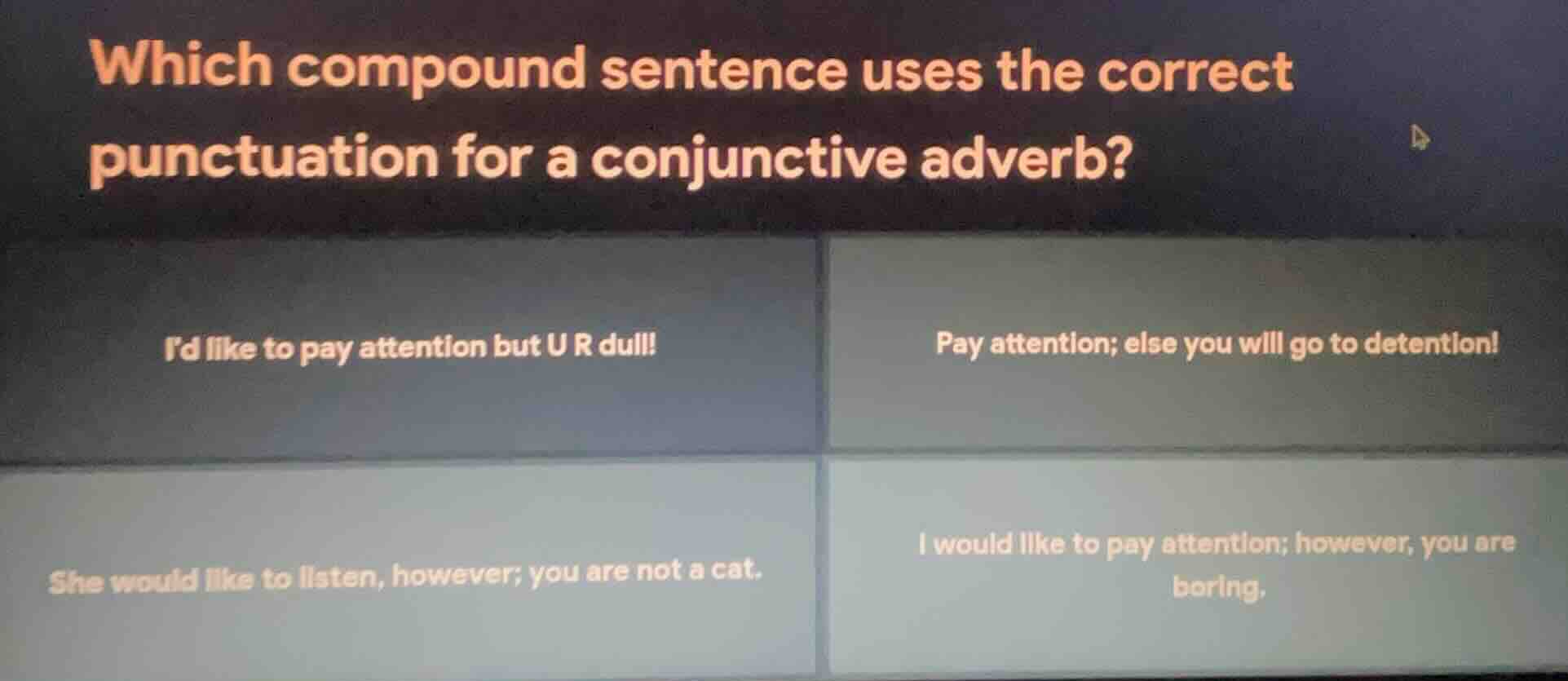 which compound sentence uses the correct punctuation for a conjunctive …