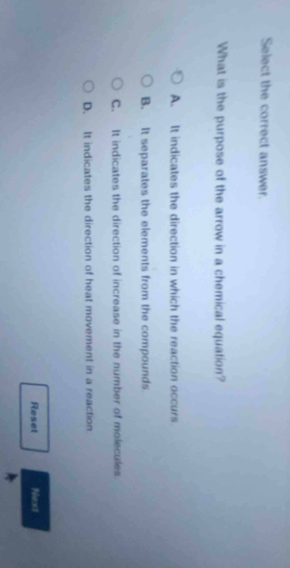 select the correct answer. what is the purpose of the arrow in a chemic…