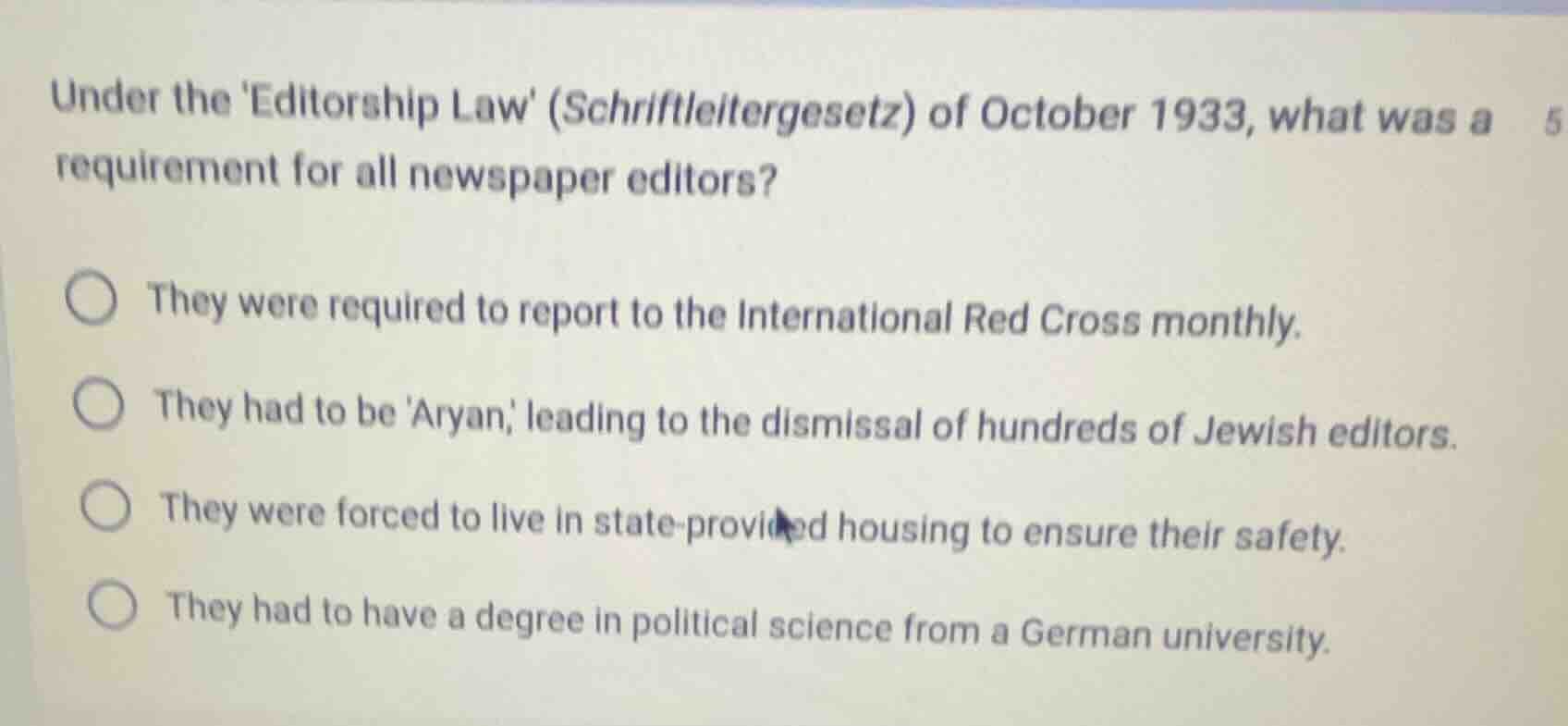 under the editorship law (schriftleitergesetz) of october 1933, what wa…