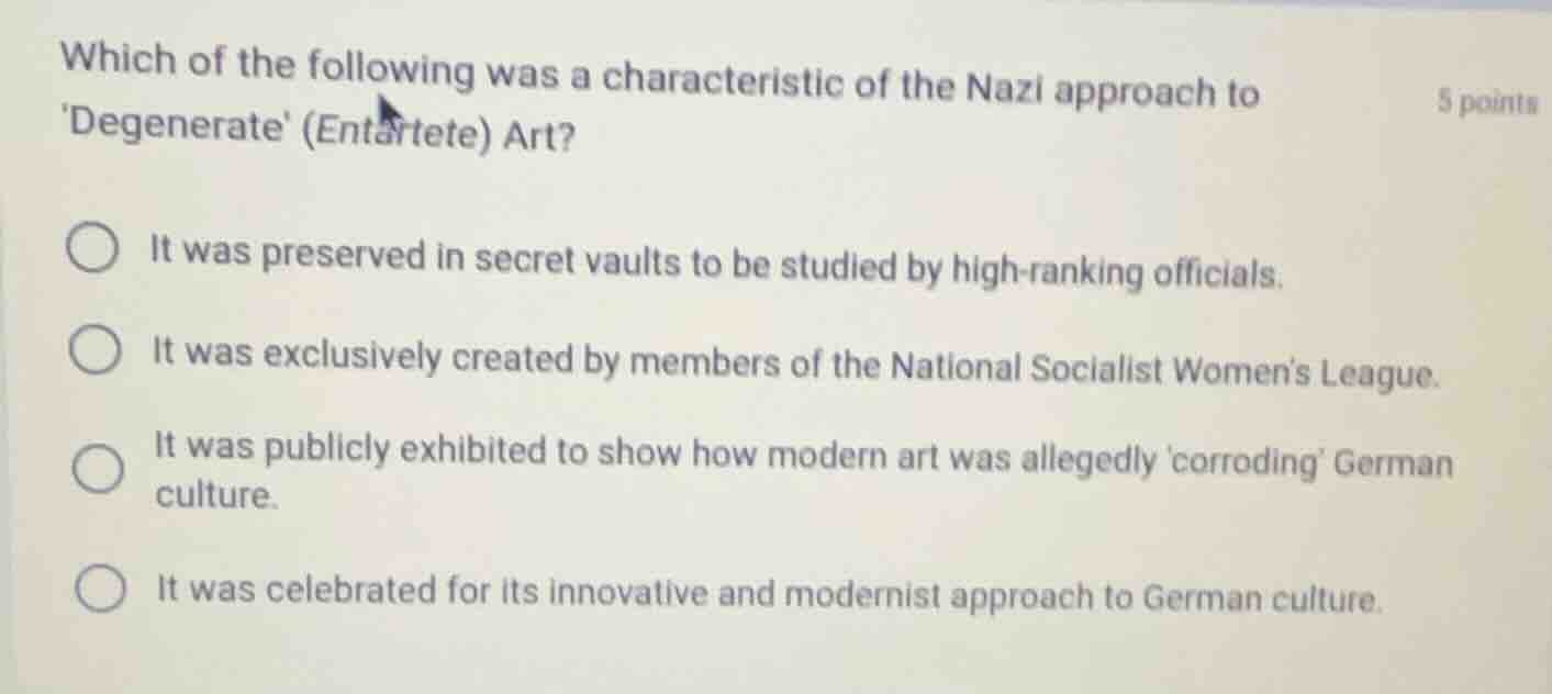 which of the following was a characteristic of the nazi approach to deg…