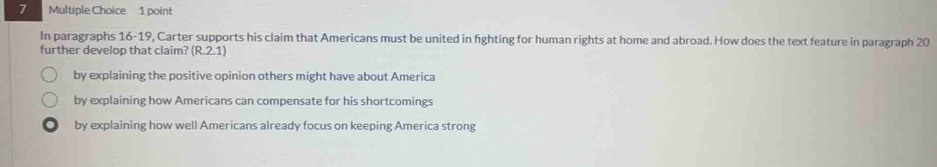in paragraphs 16 - 19, carter supports his claim that americans must be…