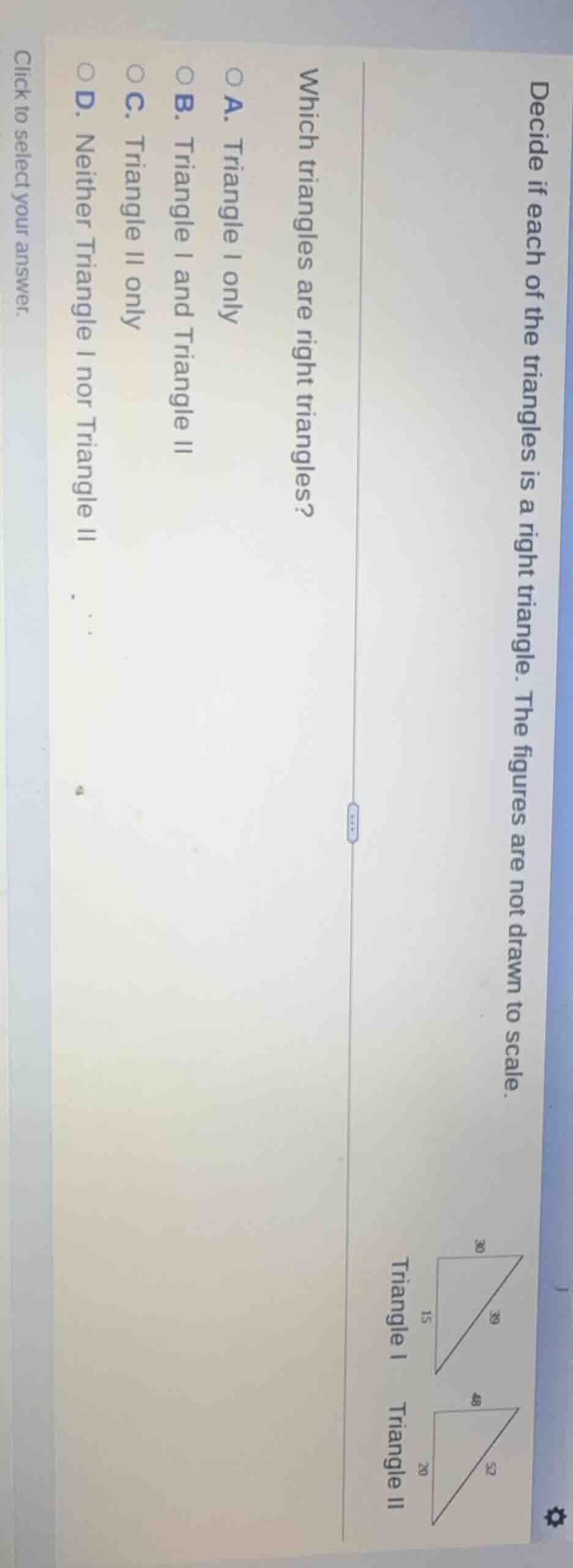 decide if each of the triangles is a right triangle. the figures are no…