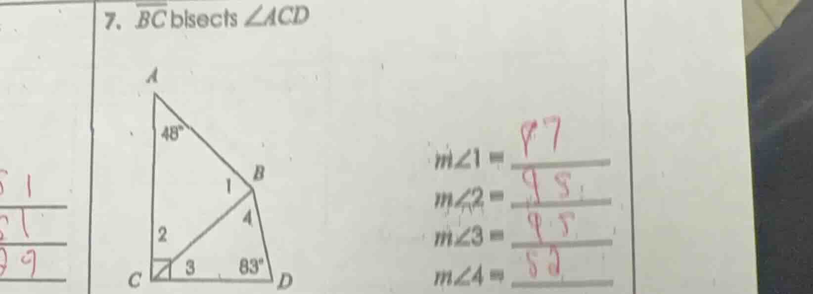 7. $overline{bc}$ bisects $angle acd$ $mangle1 = $ $mangle2 = $ $mangle…