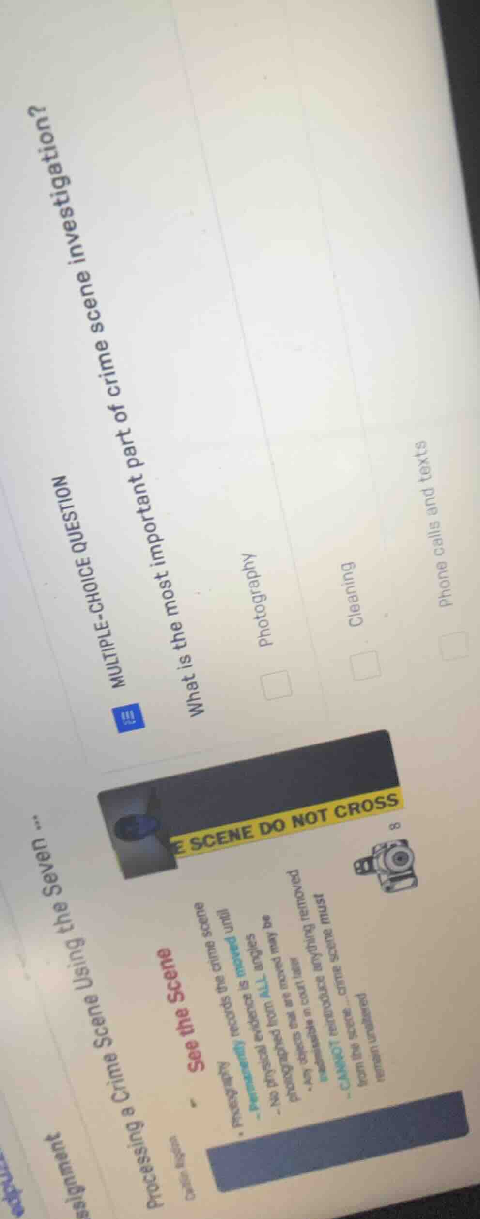 multiple-choice question what is the most important part of crime scene…