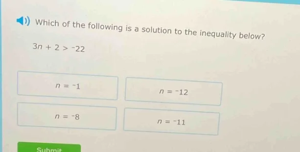 which of the following is a solution to the inequality below? 3n + 2 > …