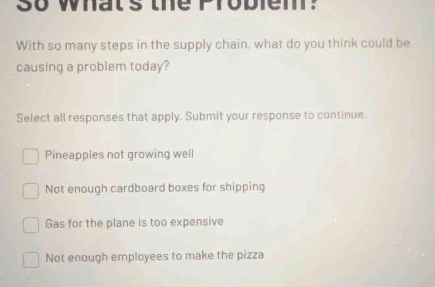 so whats the problem? with so many steps in the supply chain, what do y…