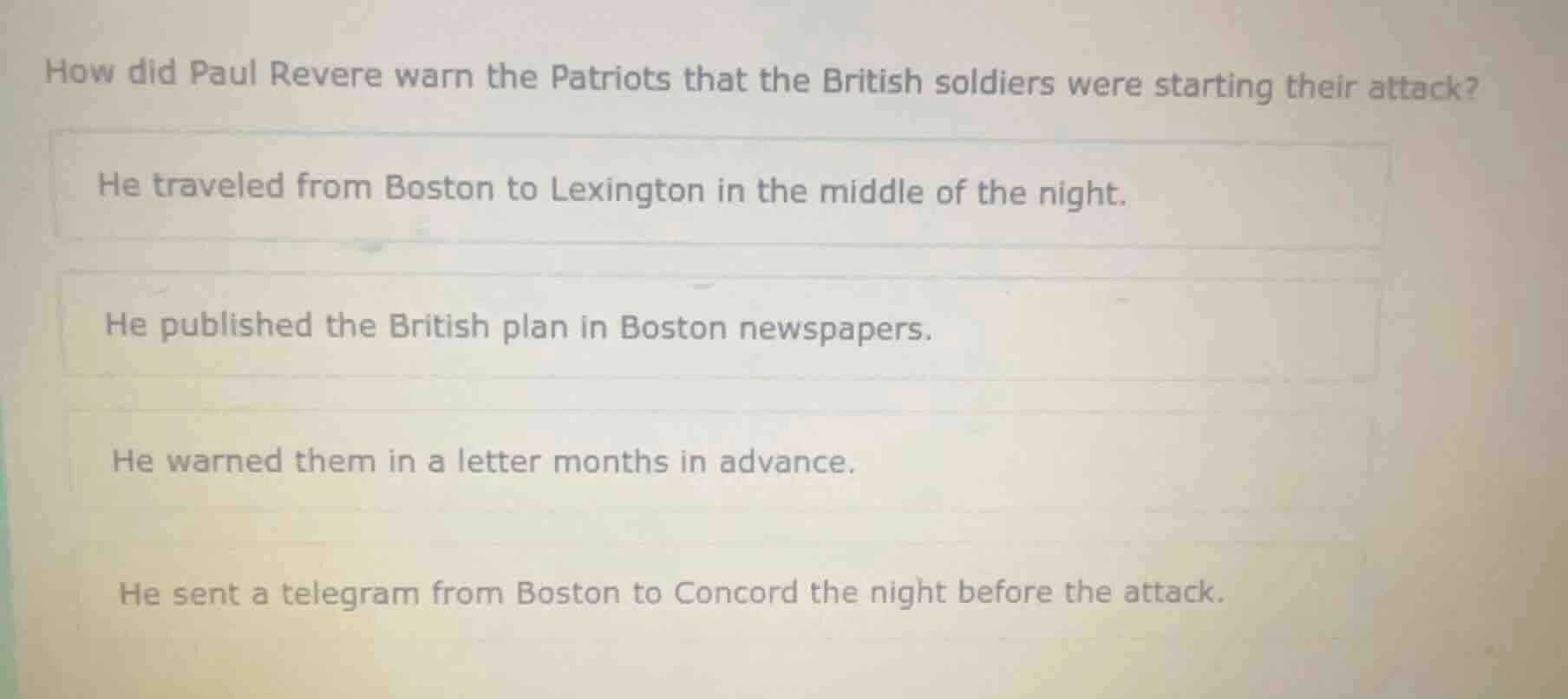 how did paul revere warn the patriots that the british soldiers were st…