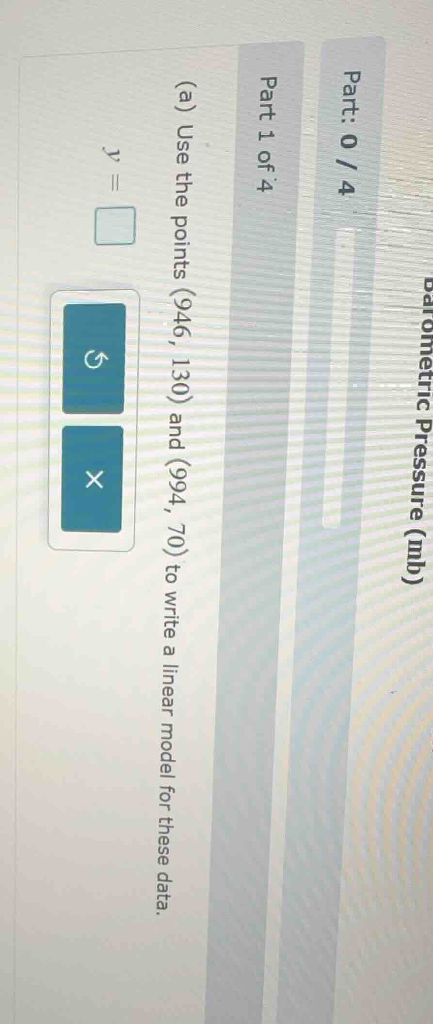 part: 0/4 part 1 of 4 (a) use the points (946, 130) and (994, 70) to wr…