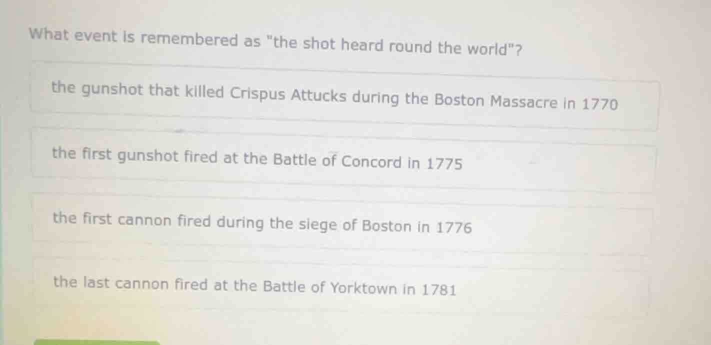 what event is remembered as \the shot heard round the world\? the gunsh…