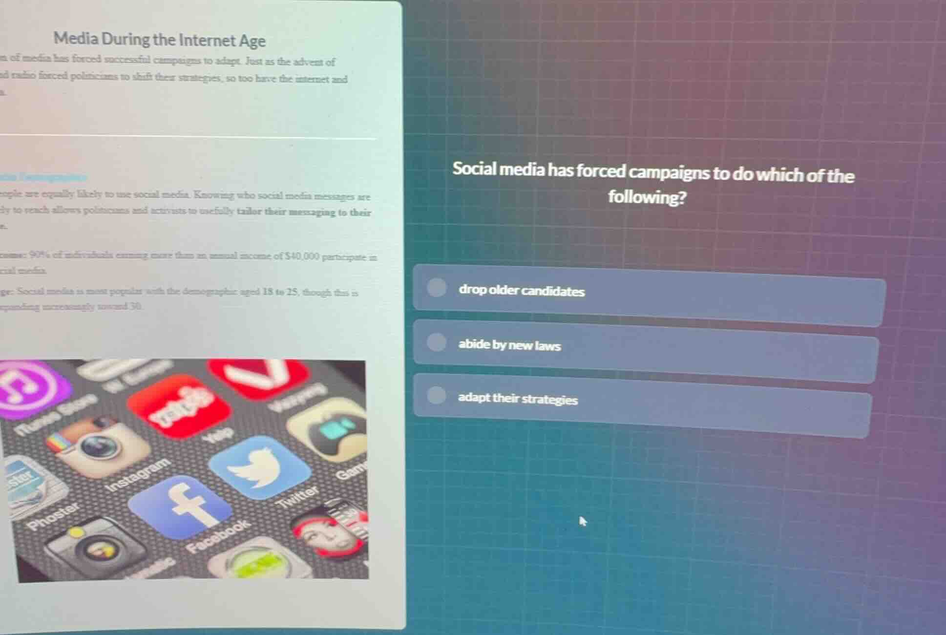 media during the internet age of media has forced successful campaigns …