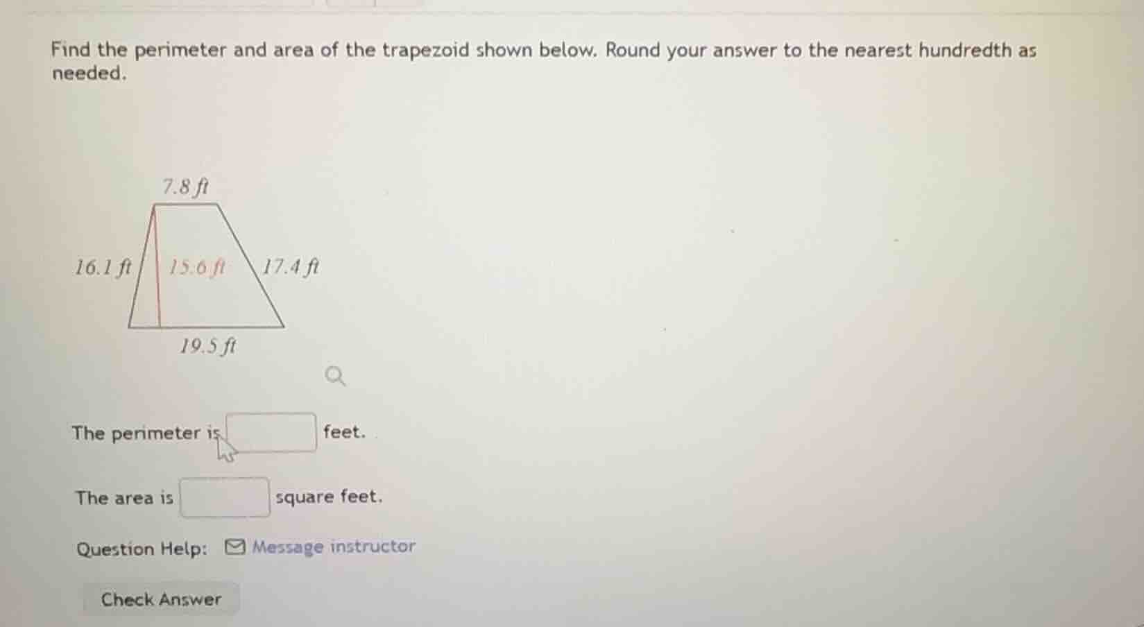find the perimeter and area of the trapezoid shown below. round your an…