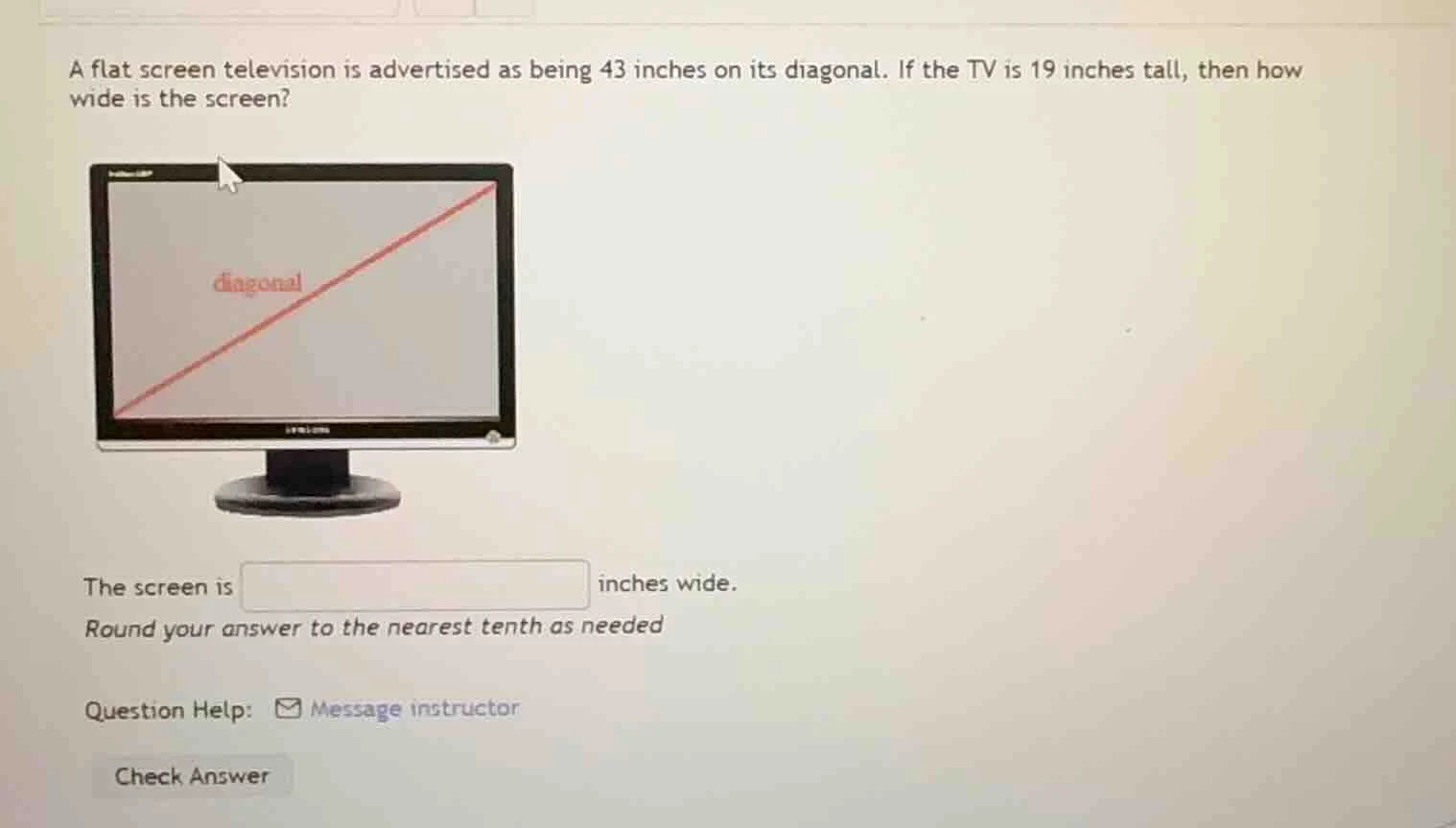a flat screen television is advertised as being 43 inches on its diagon…