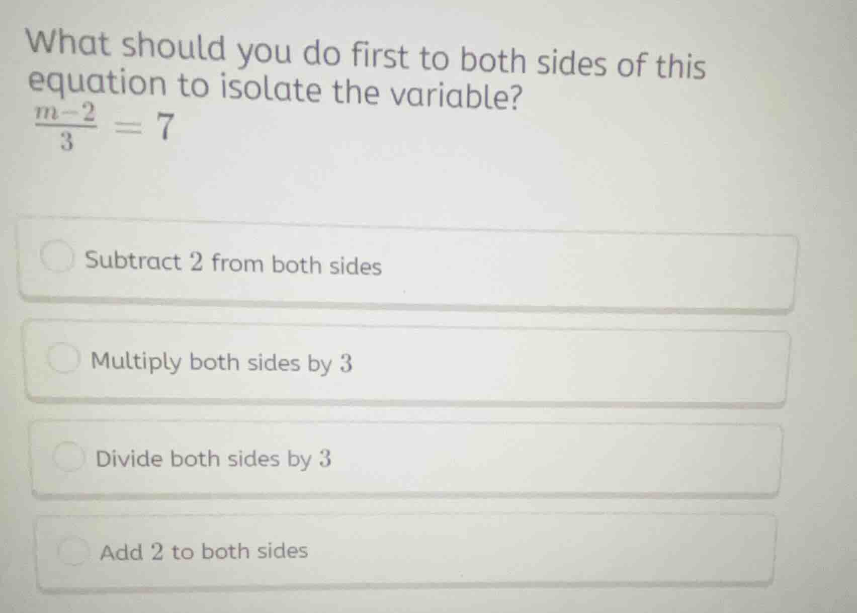 what should you do first to both sides of this equation to isolate the …