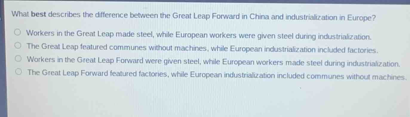 what best describes the difference between the great leap forward in ch…