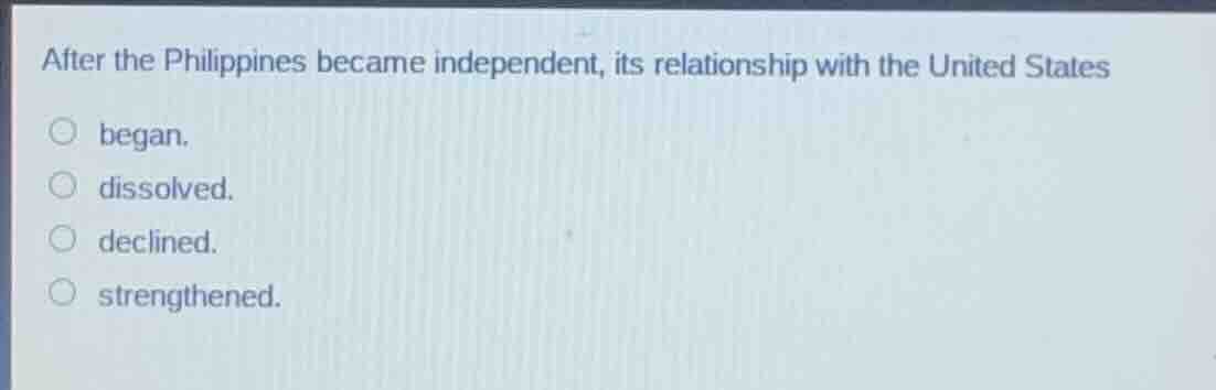 after the philippines became independent, its relationship with the uni…
