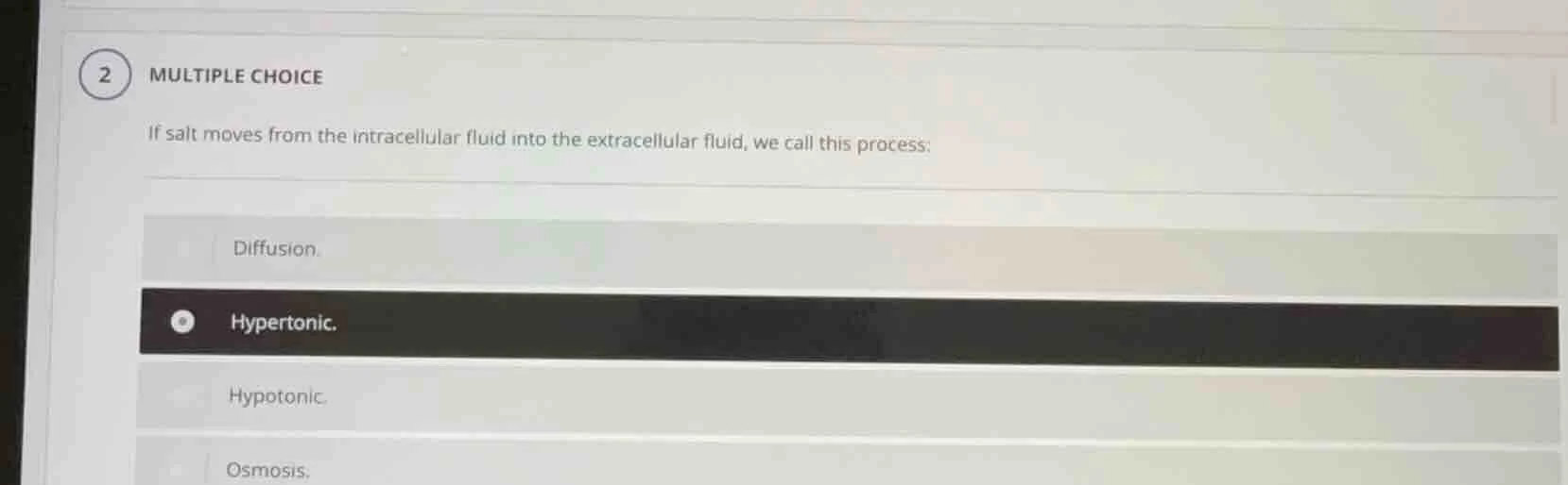 2 multiple choice if salt moves from the intracellular fluid into the e…