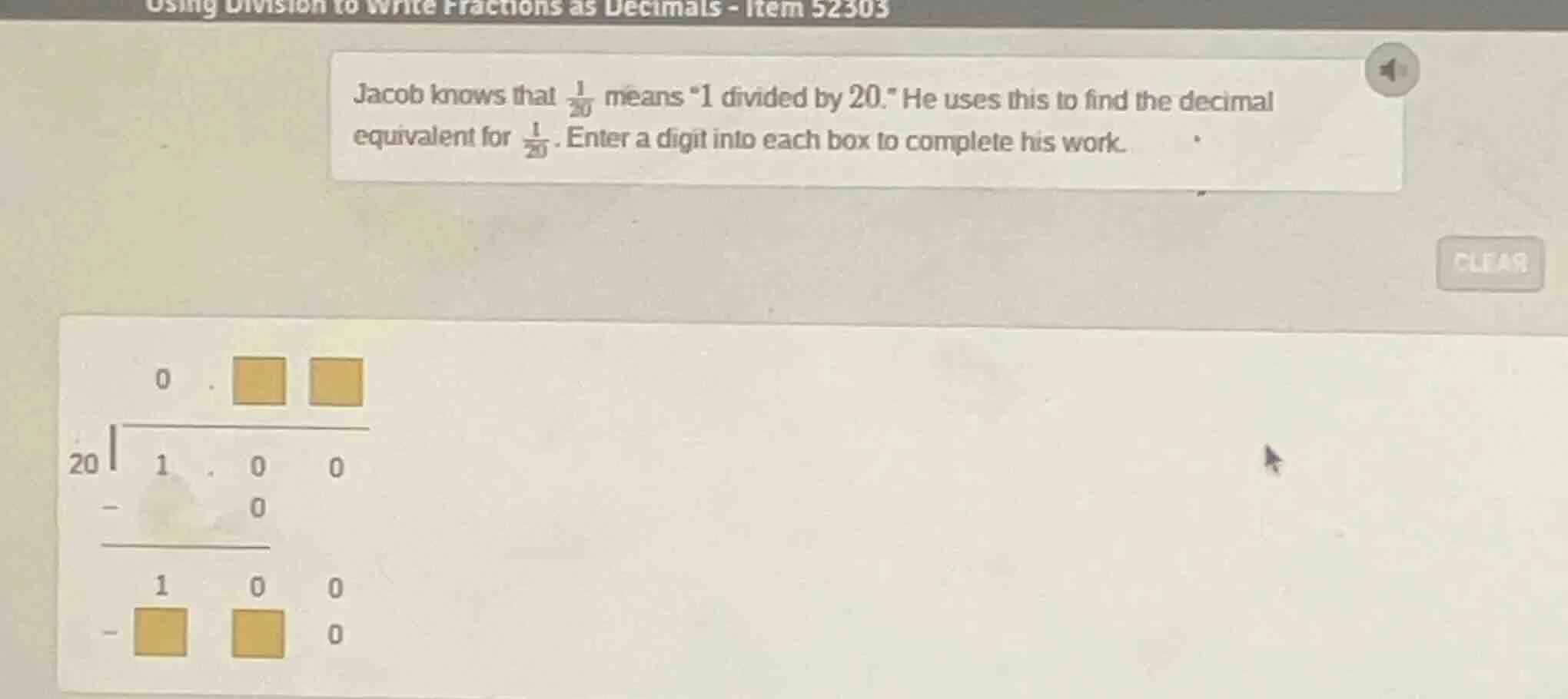 jacob knows that \\(\\frac{1}{20}\\) means “1 divided by 20.” he uses t…