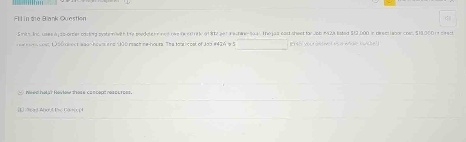 fill in the blank question smith, inc. uses a job - order costing syste…