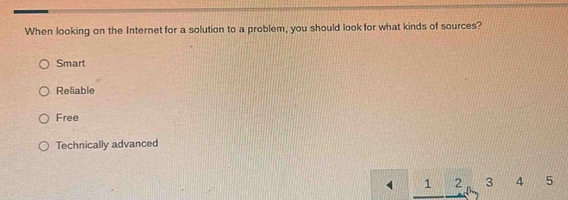 when looking on the internet for a solution to a problem, you should lo…