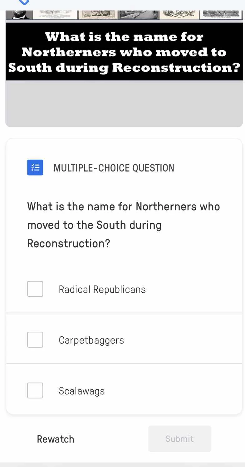 multiple-choice question what is the name for northerners who moved to …