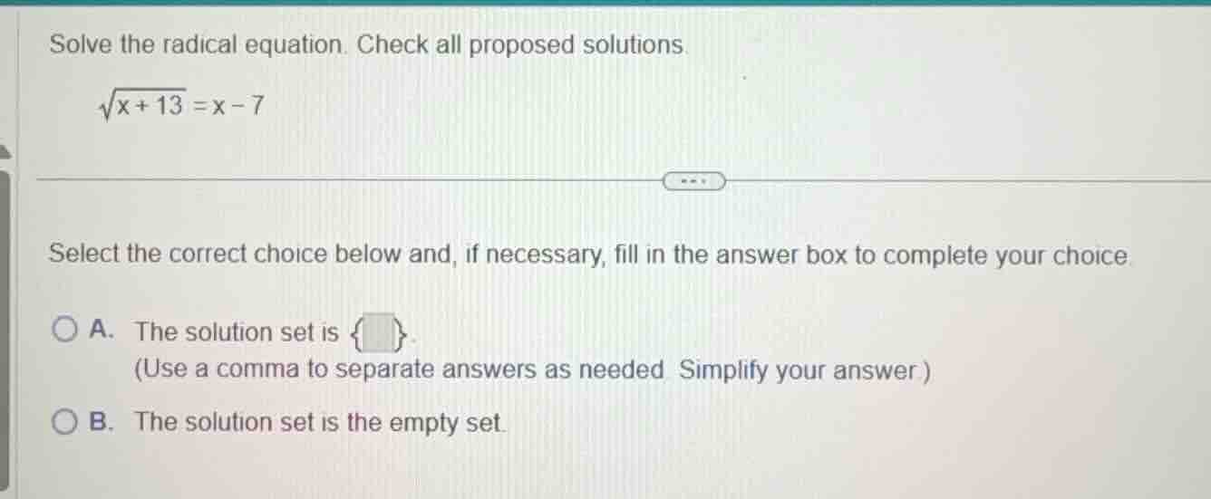 solve the radical equation. check all proposed solutions.\\(\\sqrt{x + …