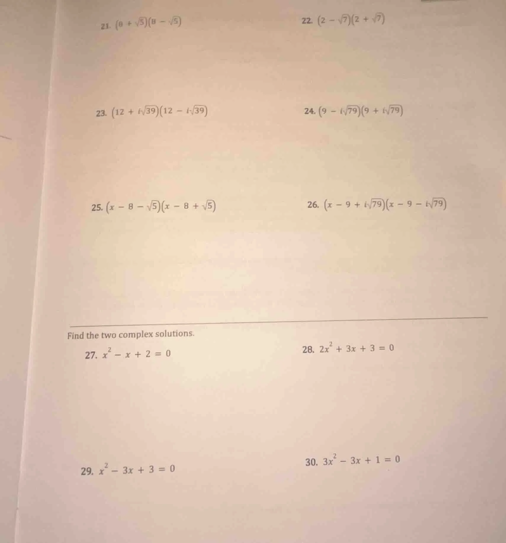 21. $(8 + \\sqrt{5})(8 - \\sqrt{5})$ 22. $(2 - \\sqrt{7})(2 + \\sqrt{7}…