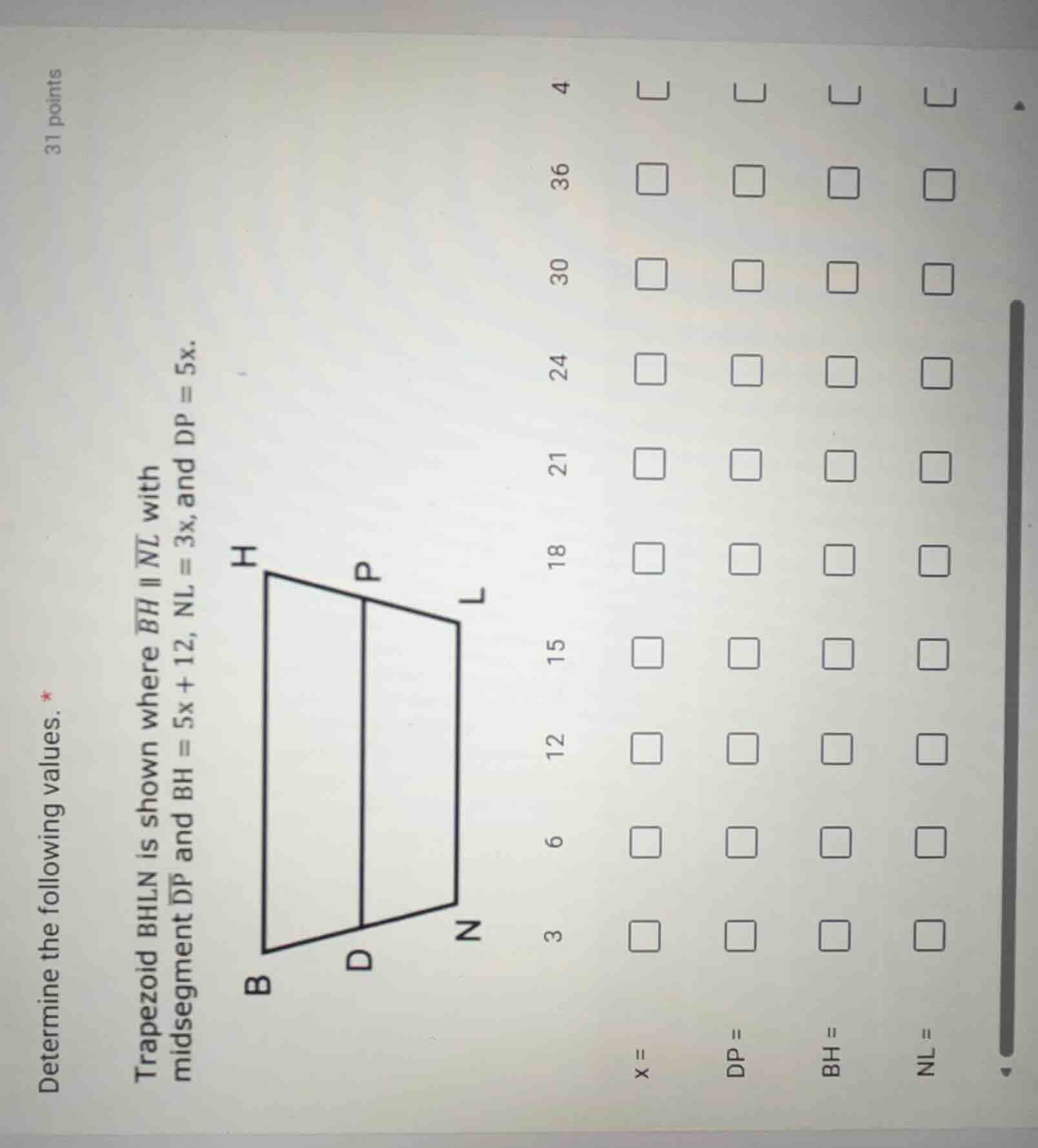determine the following values. * trapezoid bhln is shown where \\( \\o…