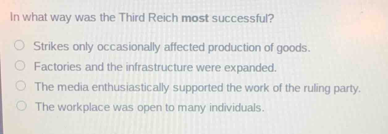 in what way was the third reich most successful? strikes only occasiona…