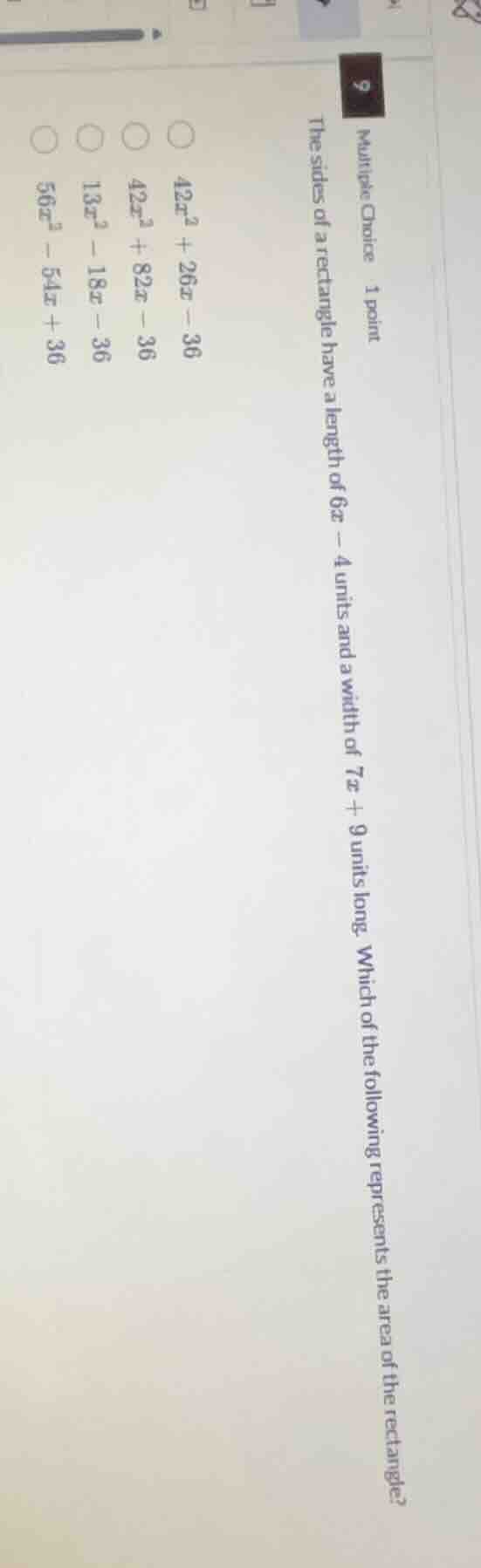 multiple choice 1 point the sides of a rectangle have a length of 6x - …