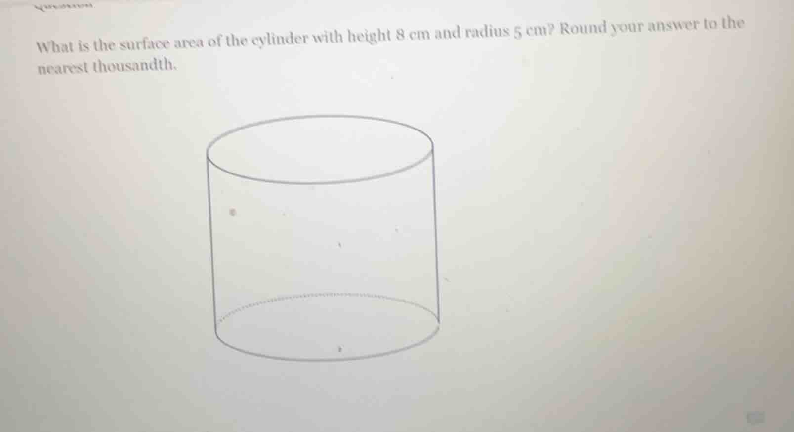 what is the surface area of the cylinder with height 8 cm and radius 5 …